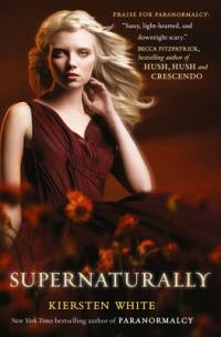 Book Cover for Supernaturally by Kiersten White