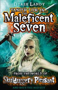 Book Cover for The Maleficent Seven (From the World of Skulduggery Pleasant) by Derek Landy