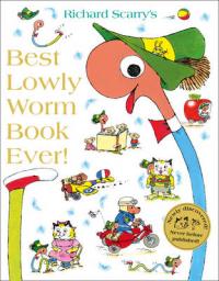 Book Cover for Best Lowly Worm Book Ever by Richard Scarry