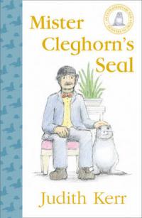 Book Cover for Mister Cleghorn's Seal by Judith Kerr