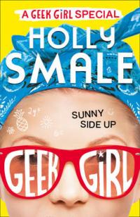 Book Cover for Sunny Side Up by Holly Smale