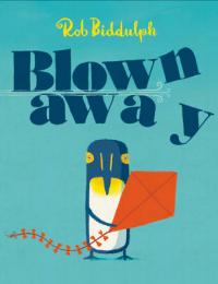 Book Cover for Blown Away by Rob Biddulph