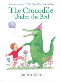 Book Cover for The Crocodile Under the Bed by Judith Kerr