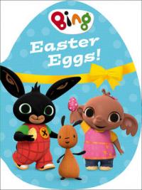 Book Cover for Easter Eggs! by Ted Dewan