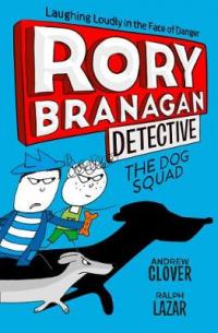 Book Cover for The Dog Squad by Andrew Clover