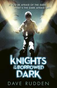 Book Cover for Knights of the Borrowed Dark by Dave Rudden