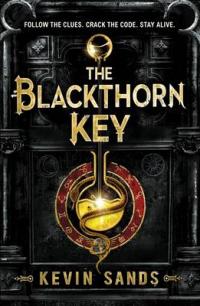 Book Cover for The Blackthorn Key by Kevin Sands