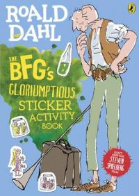 Book Cover for The BFGs Gloriumptious Sticker Activity Book by 