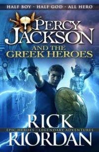 Book Cover for Percy Jackson and the Greek Heroes by Rick Riordan