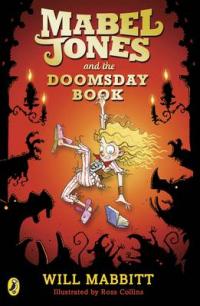 Book Cover for Mabel Jones and the Doomsday Book by Will Mabbitt