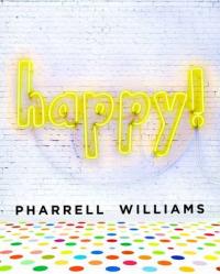 Book Cover for Happy! by Pharrell Williams