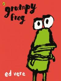 Book Cover for Grumpy Frog by Ed Vere