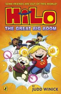 Book Cover for Hilo: The Great Big Boom by Judd Winick