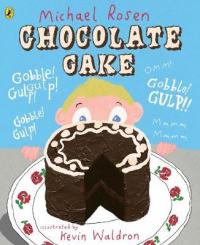 Book Cover for Chocolate Cake by Michael Rosen