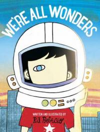 Book Cover for We're All Wonders by R. J. Palacio