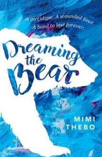 Book Cover for Dreaming the Bear by Mimi Thebo