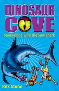Book Cover for Snorkelling with the Saw Shark by Rex Stone