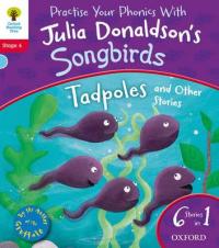 Book Cover for Oxford Reading Tree Songbirds: Tadpoles and Other Stories by Julia Donaldson