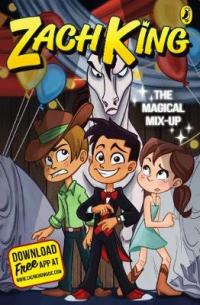 Book Cover for The Magical Mix-Up by Zach King