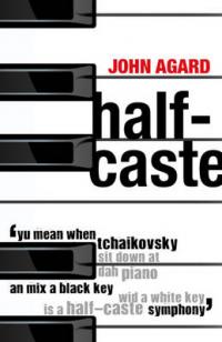 Book Cover for Half-Caste and Other Poems by John Agard