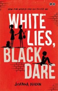 Book Cover for White Lies, Black Dare by Joanna Nadin