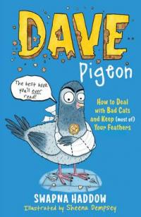 Book Cover for Dave Pigeon by Swapna Haddow