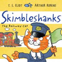 Book Cover for Skimbleshanks The Railway Cat by T. S. Eliot