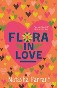 Book Cover for Flora in Love The Diaries of Bluebell Gadsby by Natasha Farrant