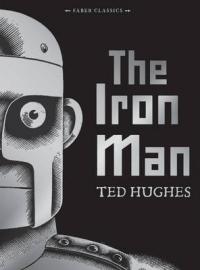 Book Cover for The Iron Man by Ted Hughes