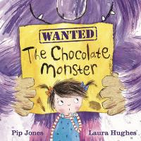 Book Cover for The Chocolate Monster by Pip Jones