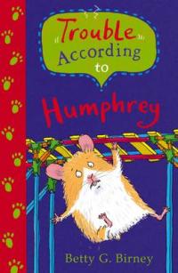 Book Cover for Trouble According to Humphrey by Betty G. Birney