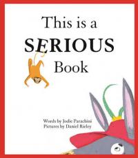 Book Cover for This is a Serious Book by Jodie Parachini