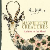 Book Cover for Magnificent Creatures by Anna Wright