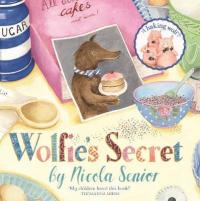Book Cover for Wolfie's Secret by Nicola Senior