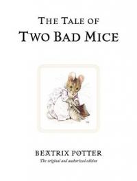 Book Cover for The Tale of Two Bad Mice by Beatrix Potter