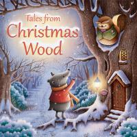 Book Cover for Tales from Christmas Wood by Suzy Senior