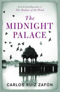 Book Cover for The Midnight Palace by Carlos Ruiz Zafon