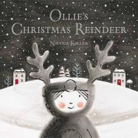 Book Cover for Ollie's Christmas Reindeer by Nicola Killen