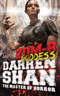 Book Cover for Zom-B Goddess by Darren Shan