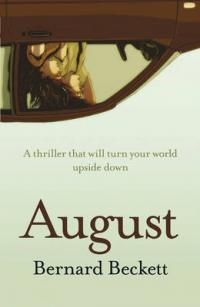 Book Cover for August by Bernard Beckett