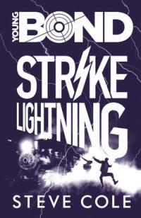 Book Cover for Young Bond: Strike Lightning by Steve Cole