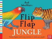 Book Cover for Axel Scheffler's Flip Flap Jungle by Axel Scheffler
