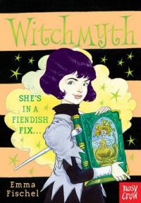 Book Cover for Witchmyth by Emma Fischel