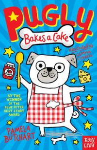 Book Cover for Pugly Bakes a Cake by Pamela Butchart