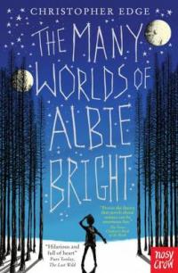 Book Cover for The Many Worlds of Albie Bright by Christopher Edge
