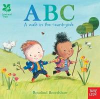 Book Cover for The National Trust: ABC: A Walk in the Countryside by Rosalind Beardshaw