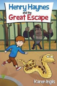 Book Cover for Henry Haynes and the Great Escape by Karen Inglis