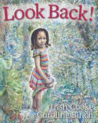 Book Cover for Look Back! by Trish Cooke