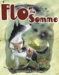 Book Cover for Flo of the Somme by Hilary Robinson