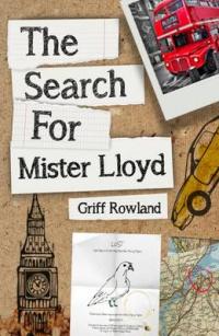 Book Cover for The Search for Mister Lloyd by Griff Rowland